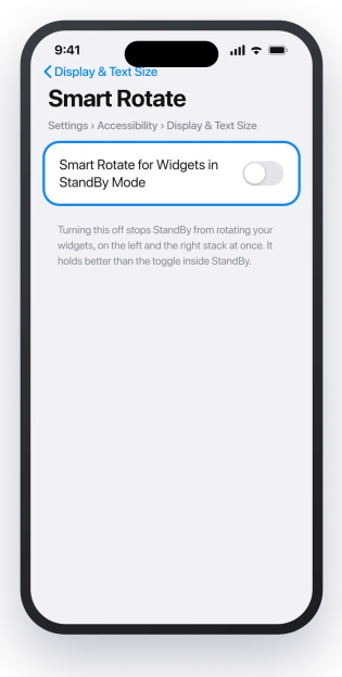 iPhone Settings, Accessibility, Display and Text Size, Smart Rotate, with Smart Rotate for Widgets in StandBy Mode turned off