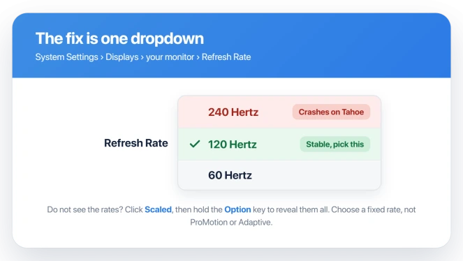 macOS Displays settings Refresh Rate dropdown, with 240 Hertz marked as crashing on Tahoe and 120 Hertz chosen as the stable rate