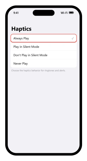 The iOS 26 Haptics screen with Always Play, Play in Silent Mode, Don't Play in Silent Mode and Never Play