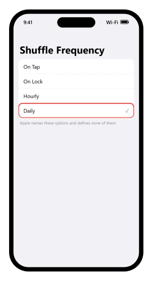The Shuffle Frequency screen with On Tap, On Lock, Hourly and Daily