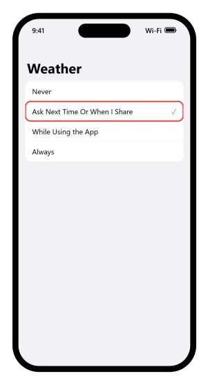 The Weather location permission screen with its four options, Ask Next Time Or When I Share selected