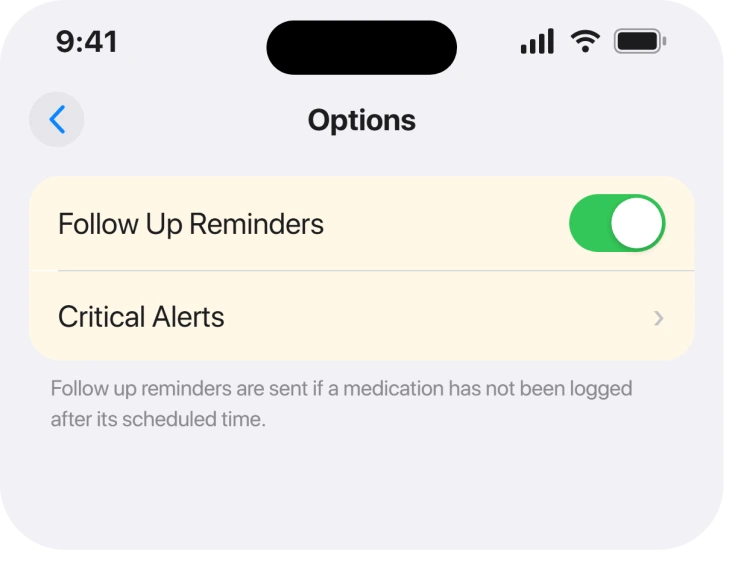 Health, Medications, Options with Follow Up Reminders