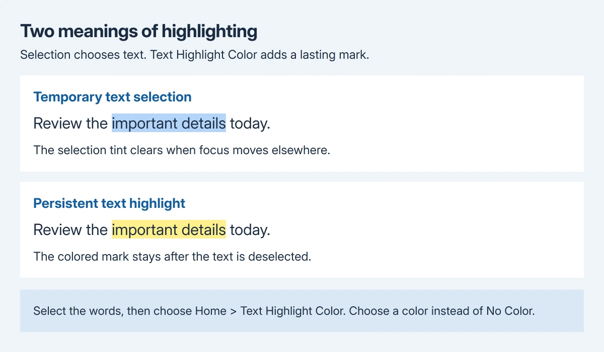 Word highlighting comparison using sample text: selection is temporary and clears when focus moves, while Text Highlight Color adds a lasting background behind the chosen words