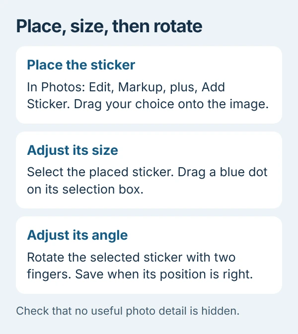 iPhone photo sticker gestures: drag the sticker onto the photo, drag a blue selection dot to resize it, and rotate it with two fingers