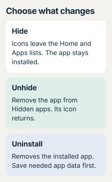 Galaxy app choices: Hide removes icons from the launcher, Unhide restores those icons, and Uninstall removes the app itself; hiding does not add a password