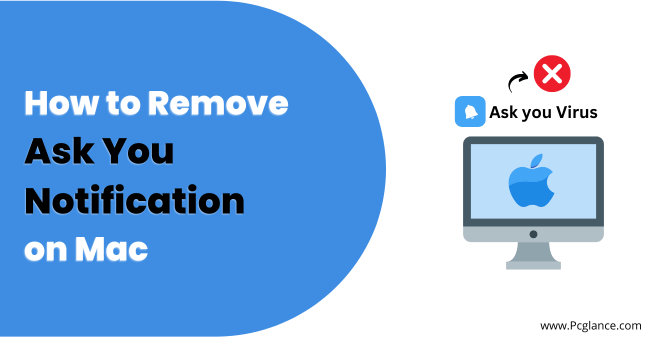 How to Remove Ask You Notification on Mac